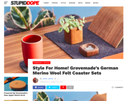 stupid dope features Grovemade's products